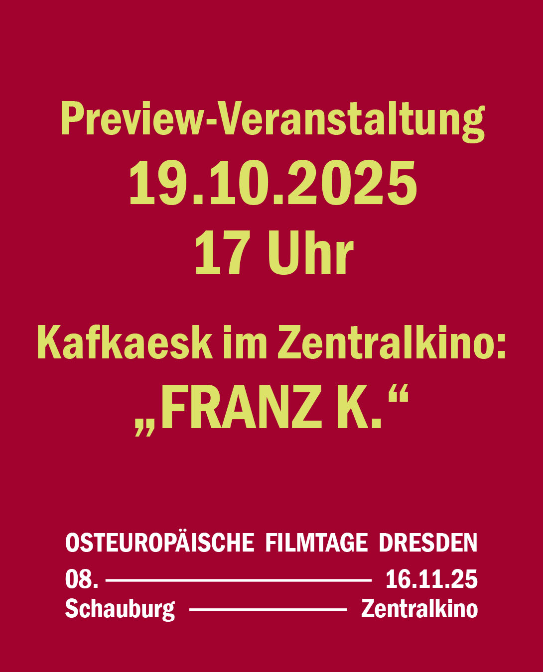 Franz K. - Preview - Veranstaltung zu den Osteuropäischen Filmtagen ...